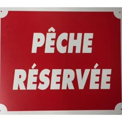 Januel Panneau De Signalisation Peche Reservee * Accessoires